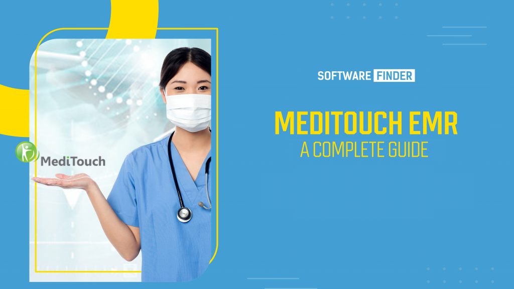 Best Features Of MediTouch EHR Software